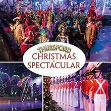 Thursford Christmas Spectacular